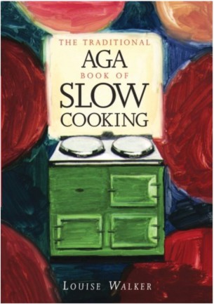 The Traditional AGA Book of Slow Cooking (EACS40644)